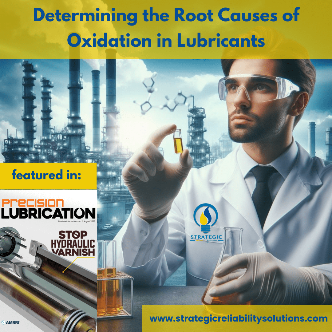 Determining the Root Causes of Oxidation in Lubricants