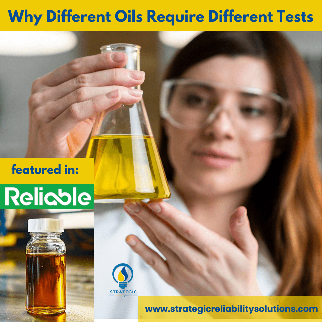Why Different Oils Require Different Tests