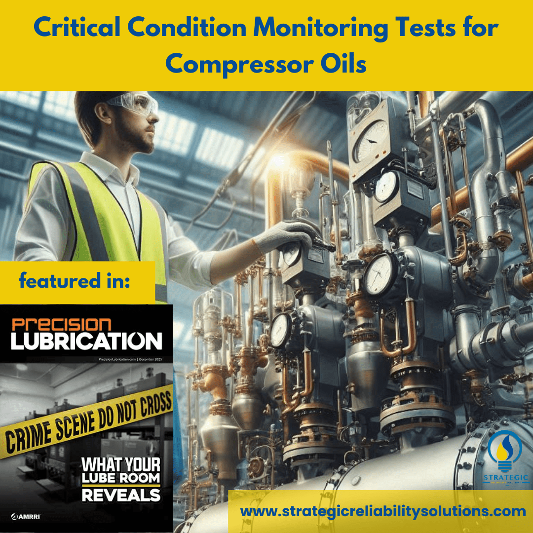 Critical Condition Monitoring Tests for Compressor Oils